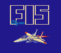 F-15 City War (Asia) (En) (Idea-Tek) (Unl)